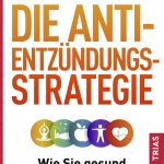 Buchcover: Die Anti-Entzündungstrategie